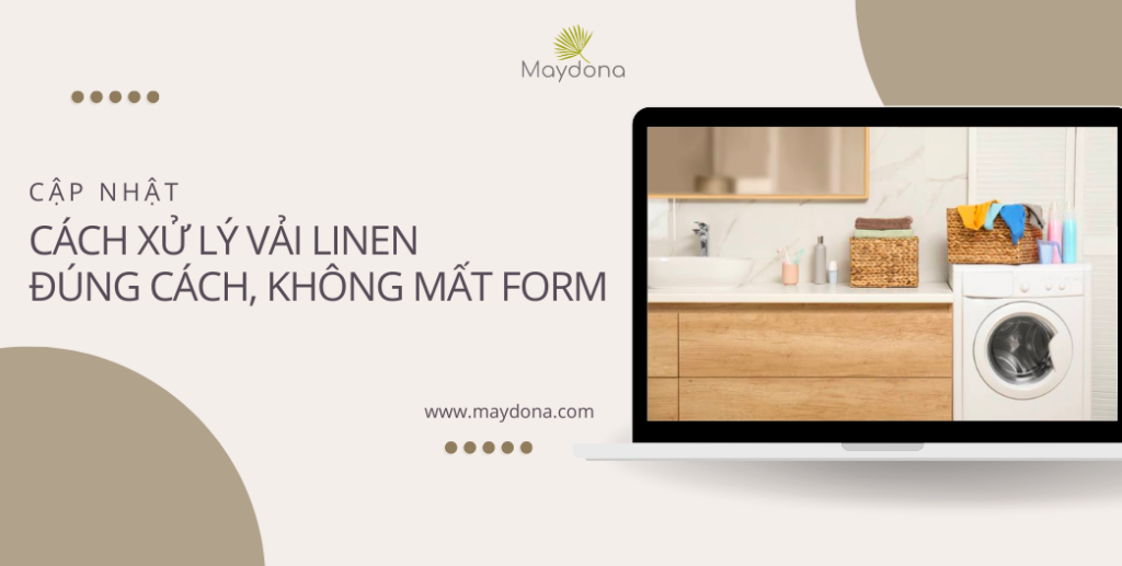 cách xử lý vải linen